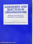 Assessment and Selection in Organizations