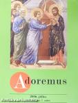 Adoremus 2006. július
