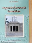 Engesztelő keresztút Fatimában