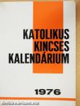 Katolikus Kincses Kalendárium 1976