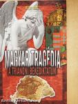 Magyar tragédia: A trianoni békediktátum