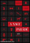 A nagy parádé