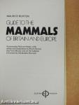 Guide to the Mammals of Britain and Europe