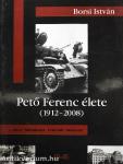 Pető Ferenc élete