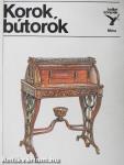 Korok, bútorok