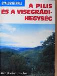 A Pilis és a Visegrádi-hegység