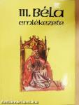 III. Béla emlékezete