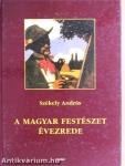 A magyar festészet évezrede