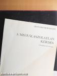 A megválaszolatlan kérdés - 3 db lemezzel