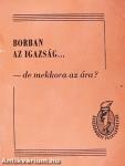 Borban az igazság...