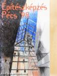 Építészképzés Pécs '98