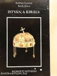 István, a király