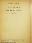 Der Tyrann/Die Branzilla