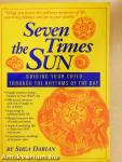Seven Times the Sun