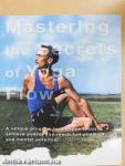Mastering the Secrets of Yoga Flow