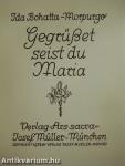 Gegrüßet seist du Maria