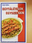 Egytálételek egyszerűen