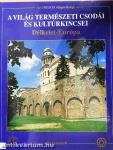 A világ természeti csodái és kultúrkincsei - Délkelet-Európa