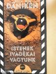 Istenek ivadékai vagyunk