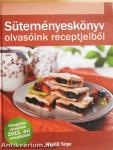 Süteményeskönyv olvasóink receptjeiből