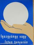 Igazgyöngy vagy Isten tenyerén