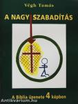 A nagy szabadítás