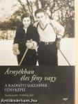 Árnyékban éles fény vagy