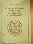 Az endrődi kézműipar, kereskedelem és a közlekedés a századfordulótól