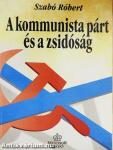 A kommunista párt és a zsidóság Magyarországon