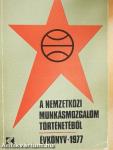 A nemzetközi munkásmozgalom történetéből 1977