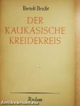 Der Kaukasische Kreidekreis