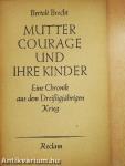 Mutter Courage und ihre Kinder