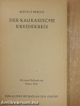Der Kaukasische Kreidekreis