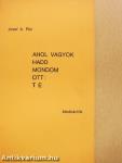 Ahol vagyok hadd mondom ott: Te