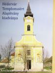 Hédervár Templomaiért Alapítvány kiadványa