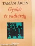 Gyökér és vadvirág
