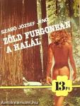 Zöld furgonban a halál