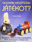 Hogyan készítsünk játékot?