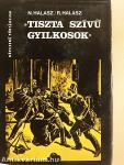 »Tiszta szívű gyilkosok«