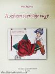 A szívem szeretője vagy