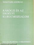 Rákóczi és az erdélyi kurucmozgalom