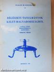 Régészeti tanulmányok Kelet-Magyarországról