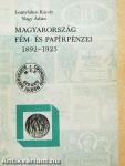 Magyarország fém- és papírpénzei 1892-1925