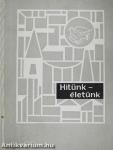 Hitünk-életünk