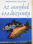 Az aranyhal és a díszponty