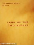 Land of the Two Rivers 3.
