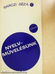 Nyelvművelésünk