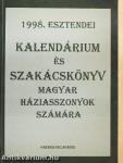 1998. esztendei kalendárium és szakácskönyv magyar háziasszonyok számára