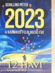 2023 a karmikus feloldozás éve