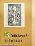 Krónikások - krónikák I-II.